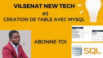 #5 Création de table avec mysql et les sous langages du SQL