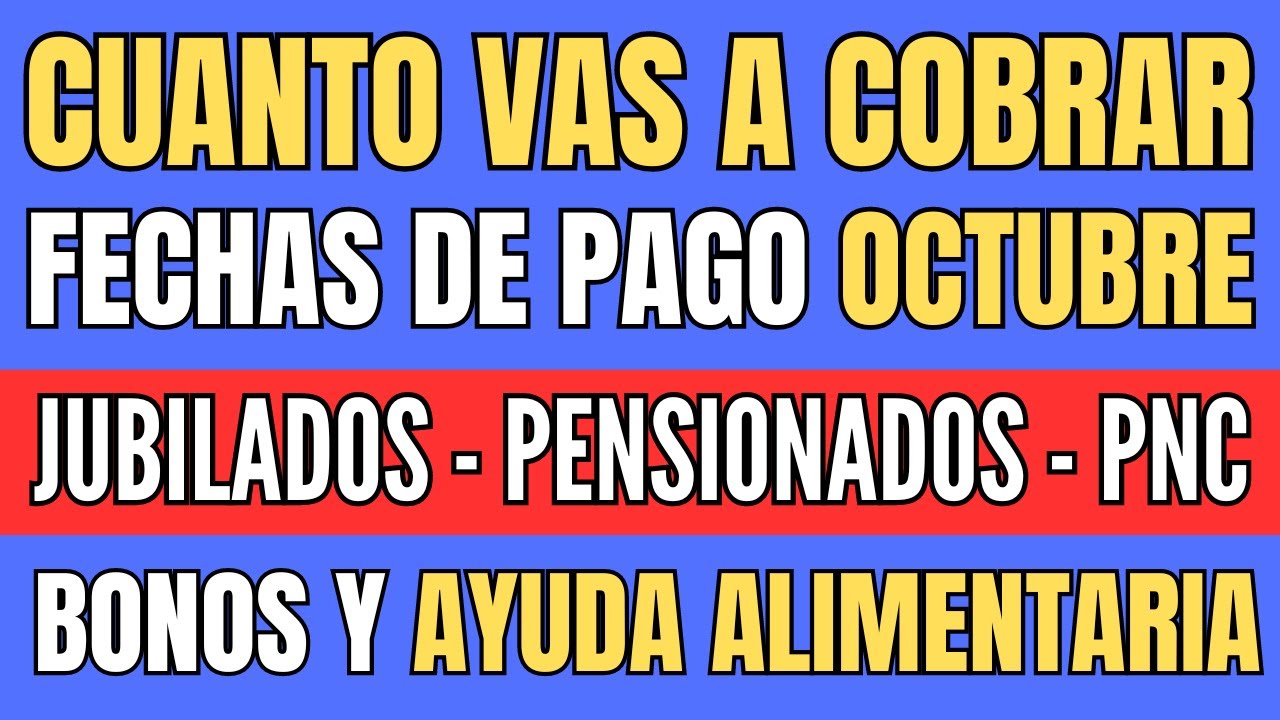 🍀 CUANTO COBRO Octubre 2023 - BONO Jubilados y Pensionados PNC de ANSES ...