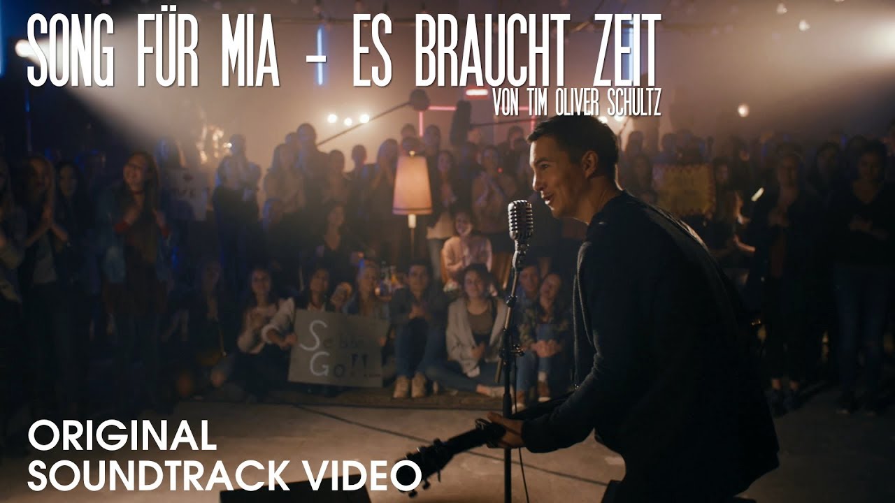 Es Braucht Zeit Aus Song Fur Mia Tim Oliver Schultz Youtube es braucht zeit aus song fur mia tim oliver schultz