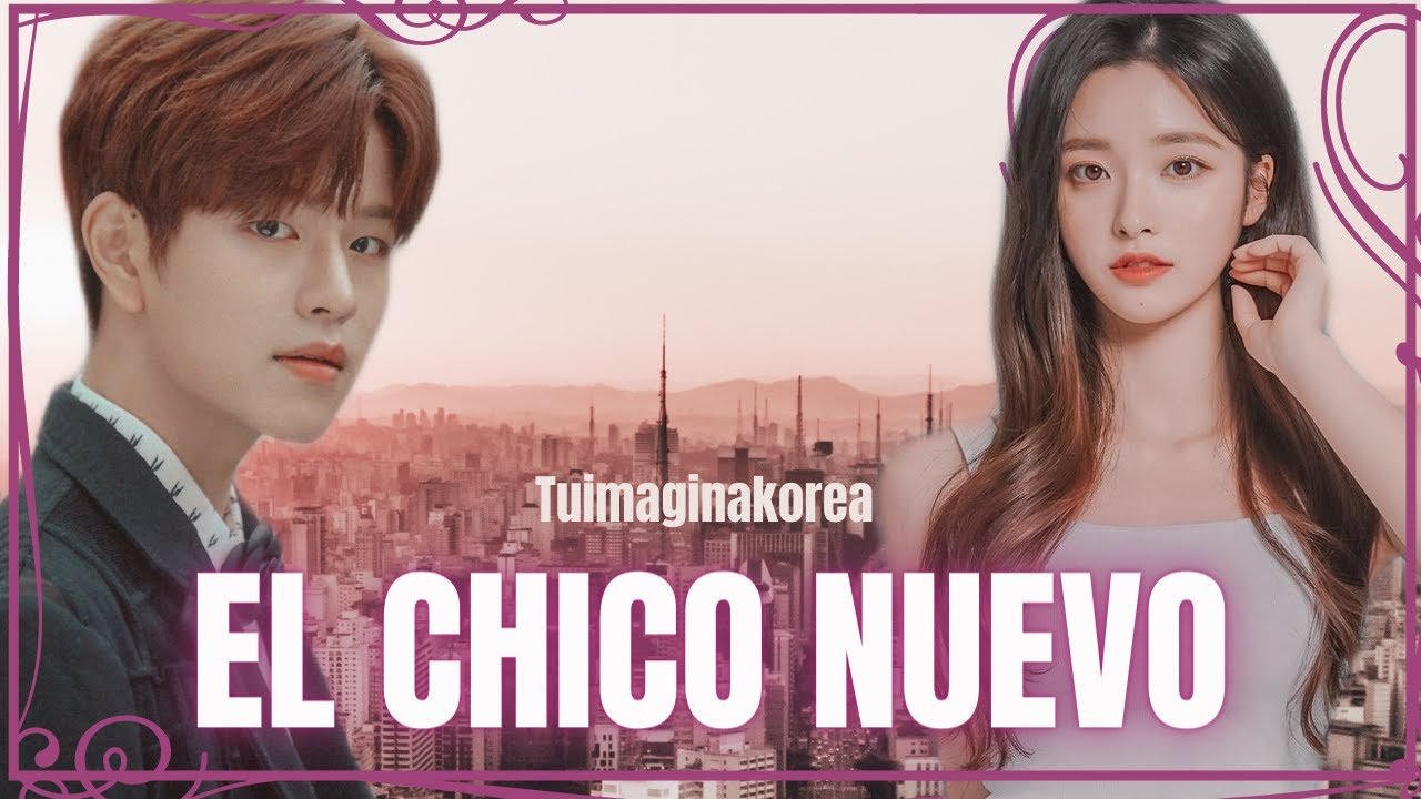 𝑰𝒎𝒂𝒈𝒊𝒏𝒂 𝒄𝒐𝒏 𝑲𝑰𝑴 𝑺𝑬𝑼𝑵𝑮𝑴𝑰𝑵 -𝗘𝗹 𝗖𝗵𝗶𝗰𝗼 𝗡𝘂𝗲𝘃𝗼/🎬𝐌𝐢𝐧𝐢-𝐏𝐞𝐥í𝐜𝐮𝐥𝐚🎬