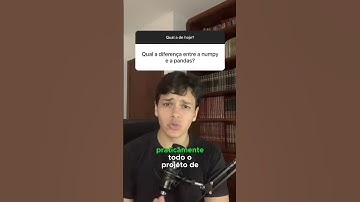 Qual a principal diferença entre as bibliotecas Pandas e Numpy ? #programação #python