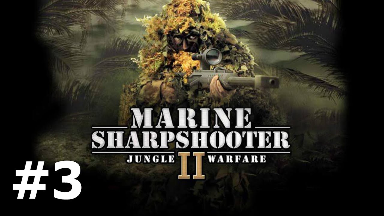 Морпех против терроризма 2. Война в ждунглях. (Marine Sharpshooter II Jungle Warfare) #3