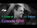 A State of Trance Episode 1298 - Guest Mix by Paul Oakenfold (@astateoftrance)