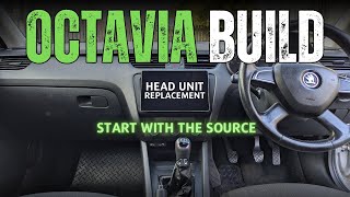 Octavia Build - head unit replacement