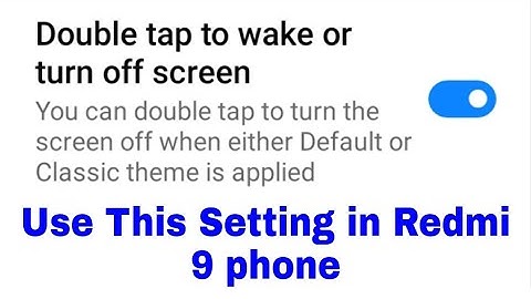 redmi 9 double tap to wake or turn off screen on/enable/use kaise kare