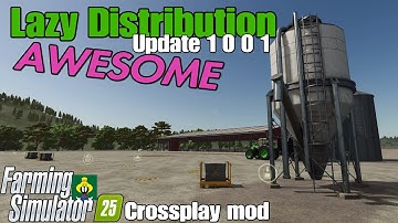 Lazy Distribution / FS25 UPDATE 22/25 augustus
