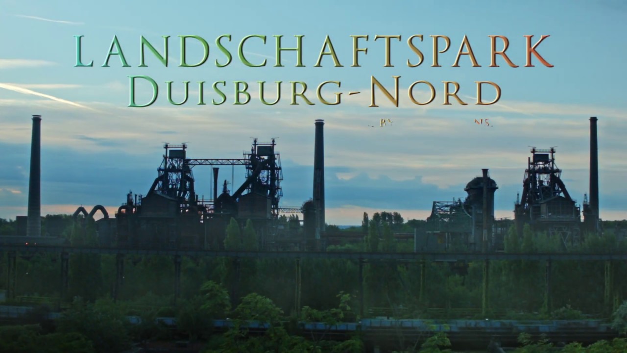 Landschaftspark Duisburg Nord - Film by Mark Elanskiy