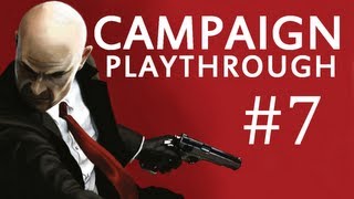 Hitman Absolution: Campaign Playthrough ep. 7 "Run For Your Life"