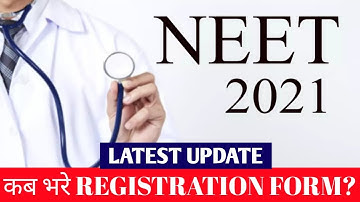 neet 2021 application form date | neet 2021 registration form date | neet 2021 latest update | neet