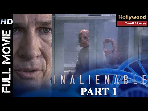 Inalienable Movie Part 1 | Full Hollywood Action HD Movie Dunned in Tamil Dubbed