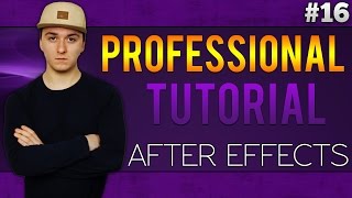Adobe After Effects CC: How To Make Amateur Videos Look Professional - Tutorial #16