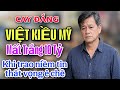 CAY ĐẮNG - VIỆT KIỀU  MẤT TRẮNG 10 TỶ KHI  TRAO NIỀM TIN THẤT VỌNG Ê CHỀ 