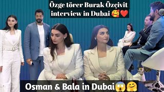 Osman & Bala❤️ozbur new interview in Dubai🇦🇪 #viral #youtubeshorts #shorts