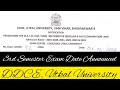 || DDCE PG 3rd Semester (Adm. Batch 2024) Date is Out...||