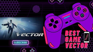 Vector - Gameplay Walkthrough Downtown level -1 (Android , iOS)