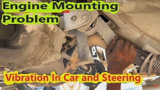 Car Engine Vibration & Noise Problem| how to check & replace Engine Mount