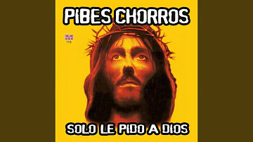 Solo Le Pido a Dios