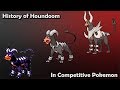 How GOOD was Houndoom ACTUALLY? - History of Houndoom in Competitive Pokemon (Gens 2-6)