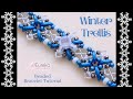 Winter Trellis Bracelet Tutorial | Snow Queen Beads Collection Lite from Eureka Crystal Beads