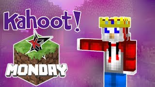 kahoot w/ fans but i talk about minecraft monday - Join Me!