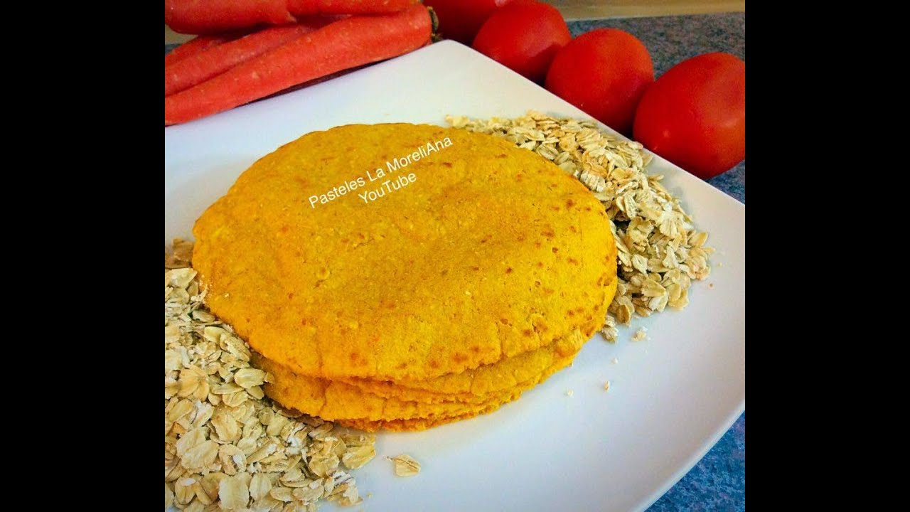 TORTILLAS SALUDABLES DE ZANAHORIA Y AVENA GOURMET / SALUDABLES YouTube