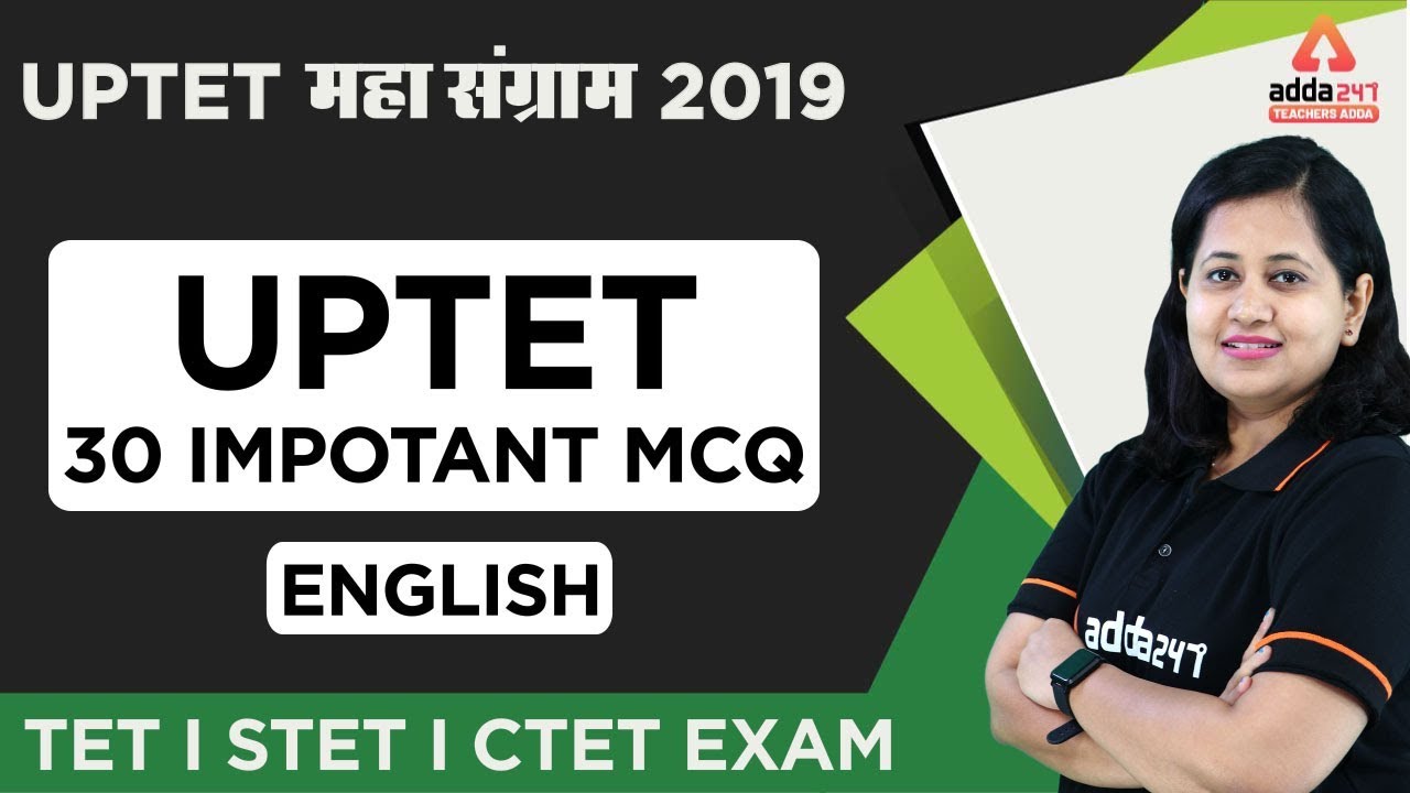 UPTET महा संग्राम 2019 - English - UPTET 30 Impotant MCQ