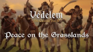 Peace on the Grasslands [Vedelem: The Golden Horde OST]