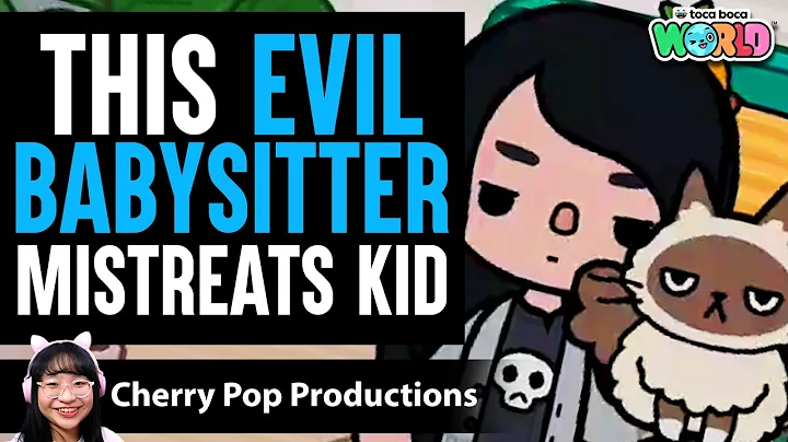 EVIL Babysitter MISTREATS Kid! What Happens next is SHOCKING! - Toca Life World