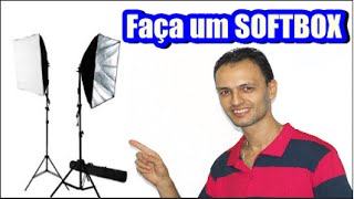 Como fazer um Softbox, com custo de R$12,00