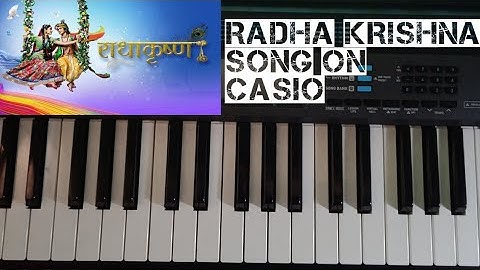 RADHA KRISHNA TITLE SONG ON CASIO CTK 2550 // MUST WATCH