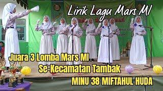 Lomba Mars Madrasah ibtidaiyah Se-Kecamatan Tambak || MINU 38 Miftahul Huda. || Lirik lagu Mars MI