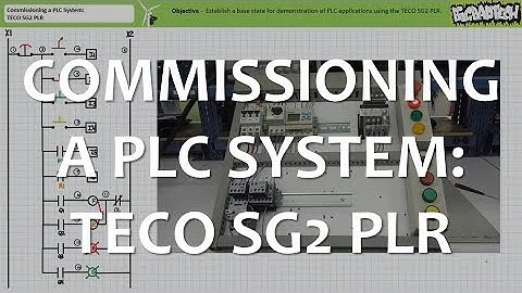 Commissioning a PLC System: TECO SG2 PLR (Full Lecture)