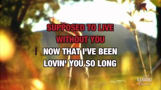 How Am I Supposed To Live Without You in the Style of "Michael Bolton" karaoke video with lyrics chords
