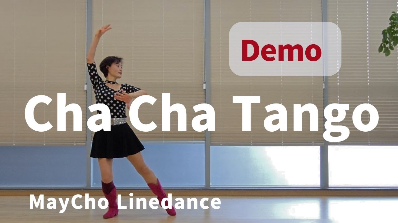 Cha Cha Tango Line Dance -  Demo