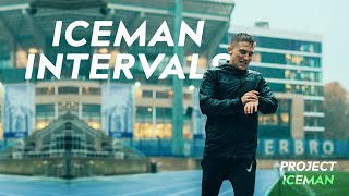 Iceman intervals with you guys