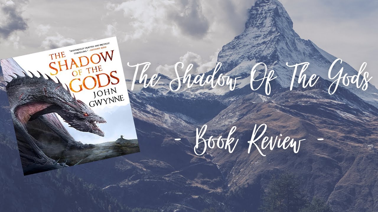 Shadow of the Gods (The Bloodsworn Saga #1)by John Gwynne | Book Review (Spoiler-Free)