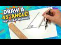 How to Draw a 45 Degree Angle (Step-by-Step Tutorial)