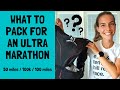 PACKING FOR AN ULTRAMARATHON - TIPS on mandatory gear & HOW to pack everything!