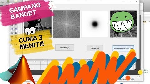 Matlab tutorial: Butterworth High Pass Filter-Pengolahan Citra Digital || Indonesia