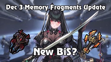 A Quick Guide For All New Memory Fragments (Dec 3 update) || Chaos Zero Nightmare