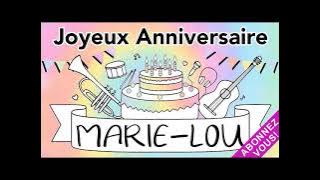 NOUVEAU Joyeux Anniversaire Mari-Lou Mary-Lou Marie Lou