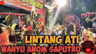 Solah barongan Joss, Lagu Lintang Ati - Cover jaranan Wahyu Anom Saputro Live. CAMPURRJO
