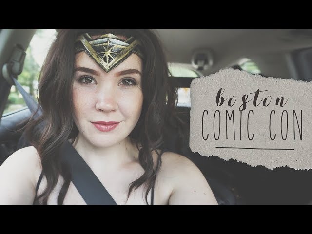 Come With Me: Boston Comic Con 2017!