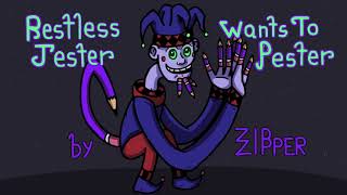 Restless Jester Wants To Pester by ZipZipper