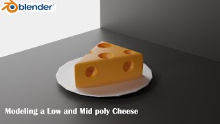 Lowpoly Cheese Modeling Tutorial in Blender │ Fun and Stylized 3D Cheese Model