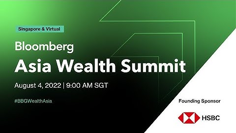 Bloomberg Asia Wealth Summit