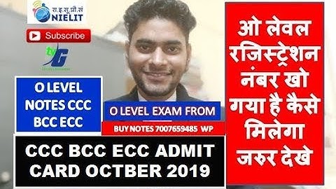 O LEVEL REGISTRATION NO LOST HOW TO RECOVER CCC ECC BCC ADMIT CARD OCTOBER EXAM 2019