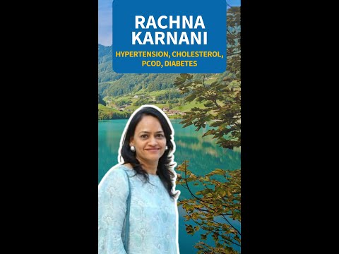 The POWER of Lifestyle Changes for PCOD and Cholesterol Control | Rachna Karnani's Inspiring Journey