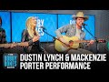 Dustin Lynch & Mackenzie Porter Perform "Thinking 'Bout You" + "Cowboys & Angels," & "Momma's House"