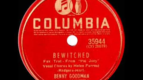 1st RECORDING OF: Bewitched - Benny Goodman (Helen...